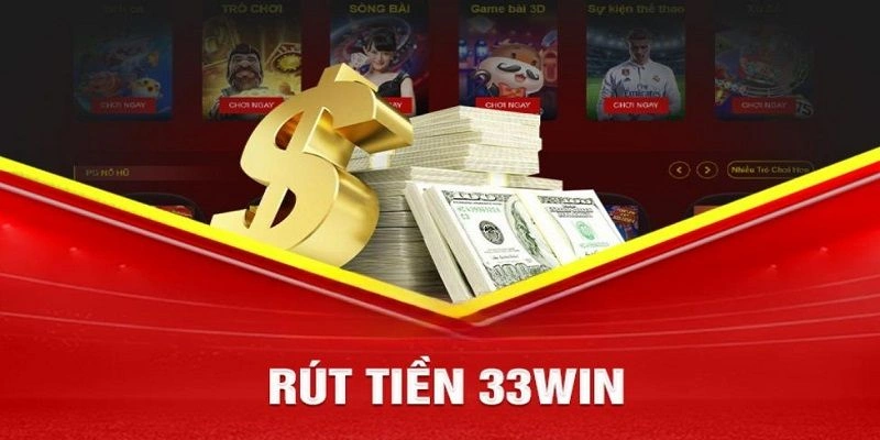 Khắc phục lỗi Rút tiền 33win không hiện bill