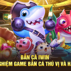 ban-ca-iwin-trai-nghiem-game-ban-ca-thu-vi-va-hap-dan